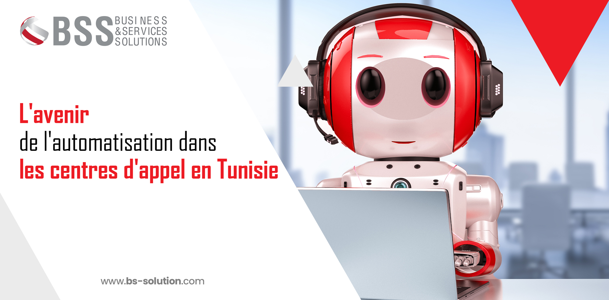 L'avenir de l'automatisation dans les centres d'appel en Tunisie